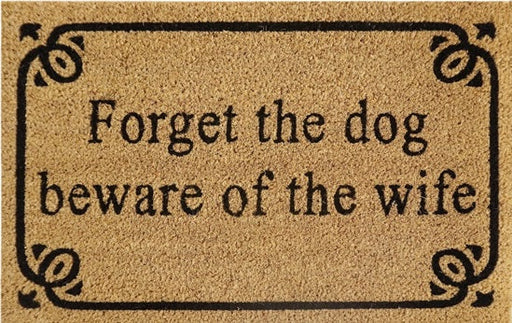 Doormat 60cm x 40cm - 'Forget The Dog Beware Of The Wife' - Absorbent Coir Mat for Indoor/Outdoor - Home & Garden > Decor > Door Mats Garden watering