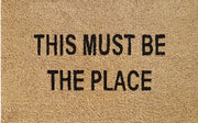 Doormat 60cm x 40cm - 'This Must Be The Place' - Absorbent Coir Mat for Indoor/Outdoor - Home & Garden > Decor > Door Mats Garden watering